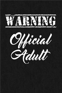 Warning Official Adult