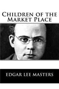 Children of the Market Place