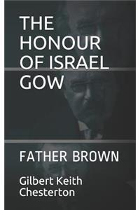 The Honour of Israel Gow: Father Brown