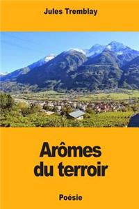 Arômes du terroir