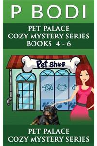 Pet Palace Series Books 4-6