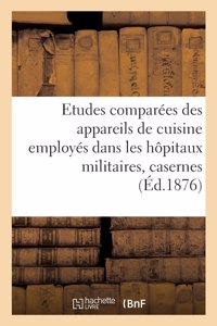 Etudes comparées des appareils de cuisine