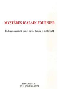 Mysteres d'Alain-Fournier