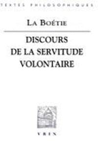 Discours de la Servitude Volontaire