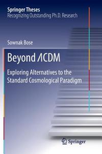 Beyond ?CDM