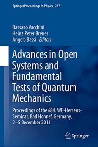 Advances in Open Systems and Fundamental Tests of Quantum Mechanics