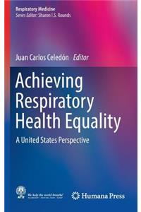 Achieving Respiratory Health Equality