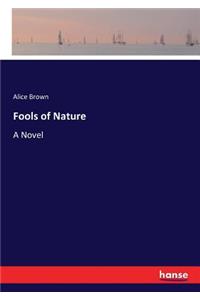 Fools of Nature