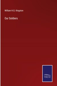 Our Soldiers