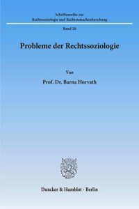 Probleme Der Rechtssoziologie