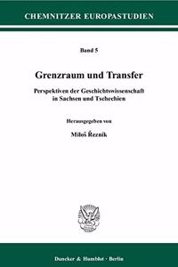 Grenzraum Und Transfer