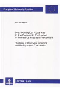 Methodological Advances in the Economic Evaluation of Infectious Disease Prevention