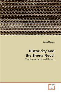 Historicity and the Shona Novel