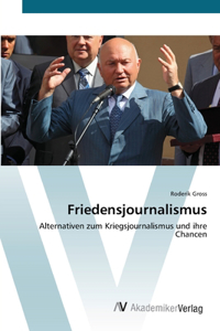 Friedensjournalismus