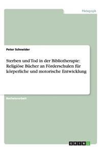 Sterben und Tod in der Bibliotherapie