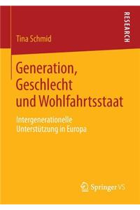 Generation, Geschlecht Und Wohlfahrtsstaat