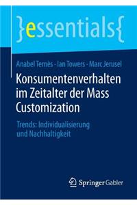 Konsumentenverhalten Im Zeitalter Der Mass Customization