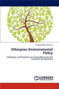 Ethiopian Environmental Policy