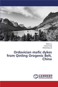 Ordovician mafic dykes from Qinling Orogenic Belt, China