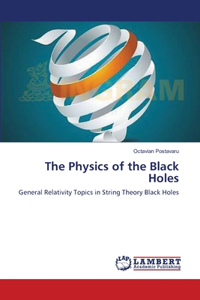 Physics of the Black Holes