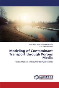 Modeling of Contaminant Transport through Porous Media