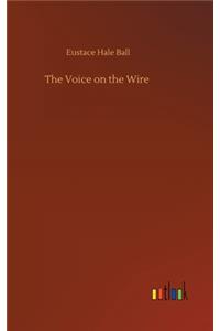 Voice on the Wire