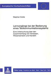 Lernvorgaenge bei der Bedienung eines Textkommunikationssystems