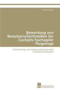 Bewertung von Benutzerschnittstellen für Cockpits hochagiler Flugzeuge