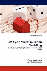 Life-Cycle Microsimulation Modelling