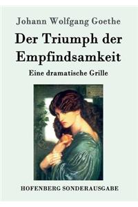 Triumph der Empfindsamkeit