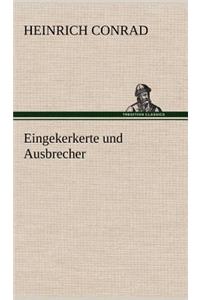 Eingekerkerte Und Ausbrecher
