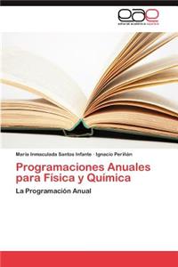 Programaciones Anuales Para Fisica y Quimica