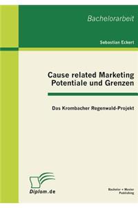 Cause related Marketing - Potentiale und Grenzen