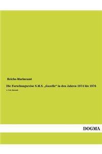 Die Forschungsreise S.M.S. Gazelle