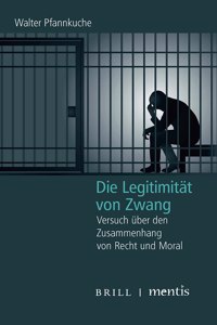 Die Legitimität Von Zwang