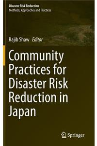 Community Practices for Disaster Risk Reduction in Japan