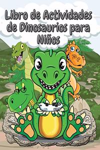 Libro de Actividades de Dinosaurios para Niños