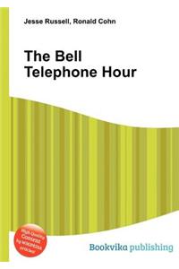 The Bell Telephone Hour