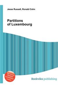 Partitions of Luxembourg