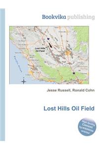 Lost Hills Oil Field