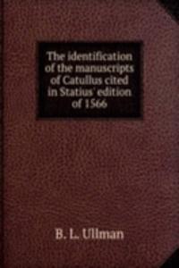 THE IDENTIFICATION OF THE MANUSCRIPTS O