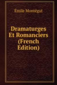 Dramaturges Et Romanciers (French Edition)