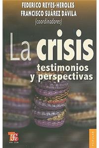 La Crisis