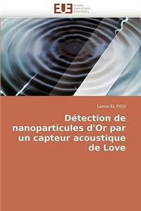 Détection de Nanoparticules d'Or Par Un Capteur Acoustique de Love