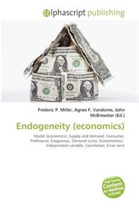 Endogeneity (Economics)