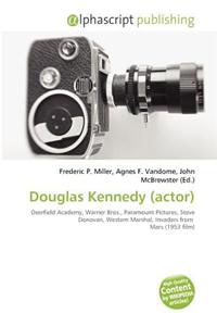 Douglas Kennedy (Actor)