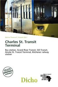 Charles St. Transit Terminal