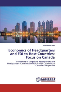 Economics of Headquarters and FDI to Host Countries