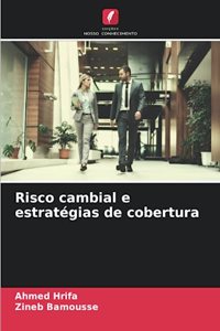 Risco cambial e estratégias de cobertura