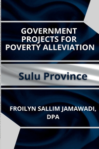 Government Projects for Poverty Alleviation. Sulu Province